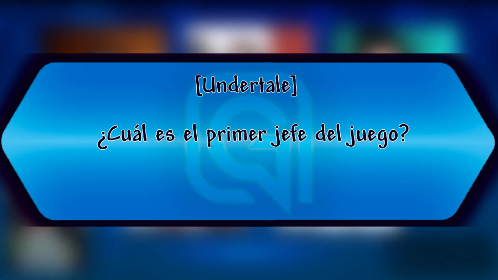 Pregunta de Undertale en Saber Y Jugar 4