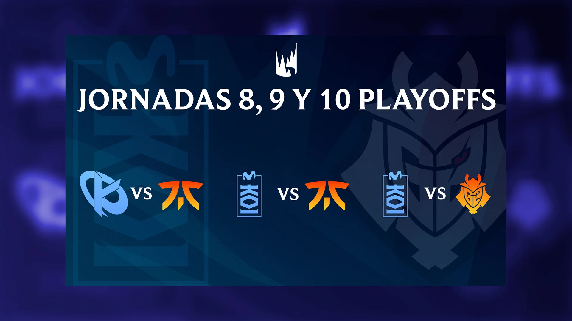 Imagen de portada para la Jornada 10 de los playoffs de la LEC de verano