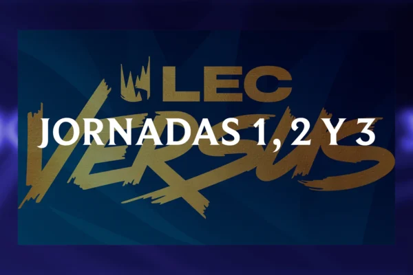 Imagen de portada para la Jornada 1 de la LEC Versus