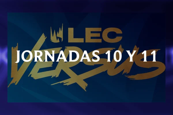 Imagen de portada para la Jornada 4 de la LEC Versus