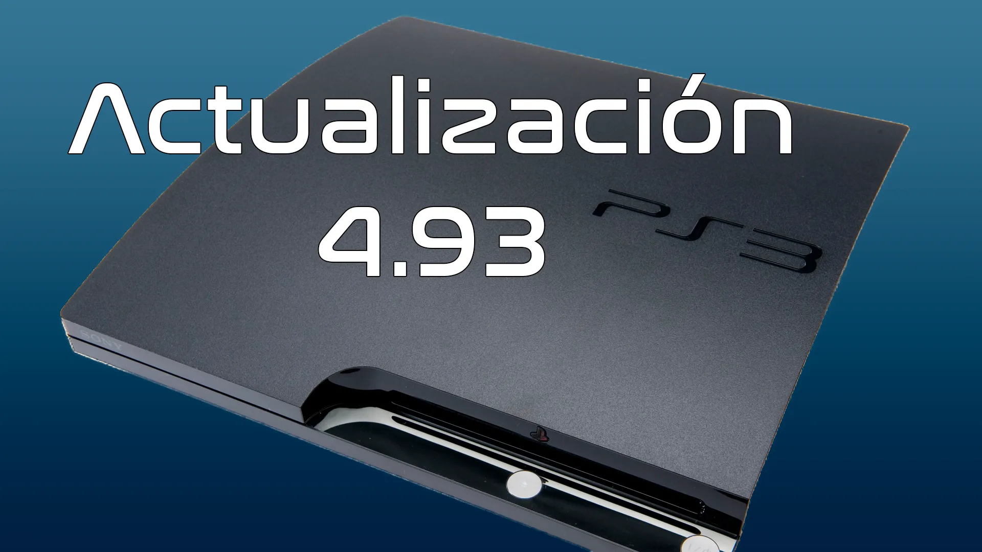 PlayStation 3 con la actualización 4.93