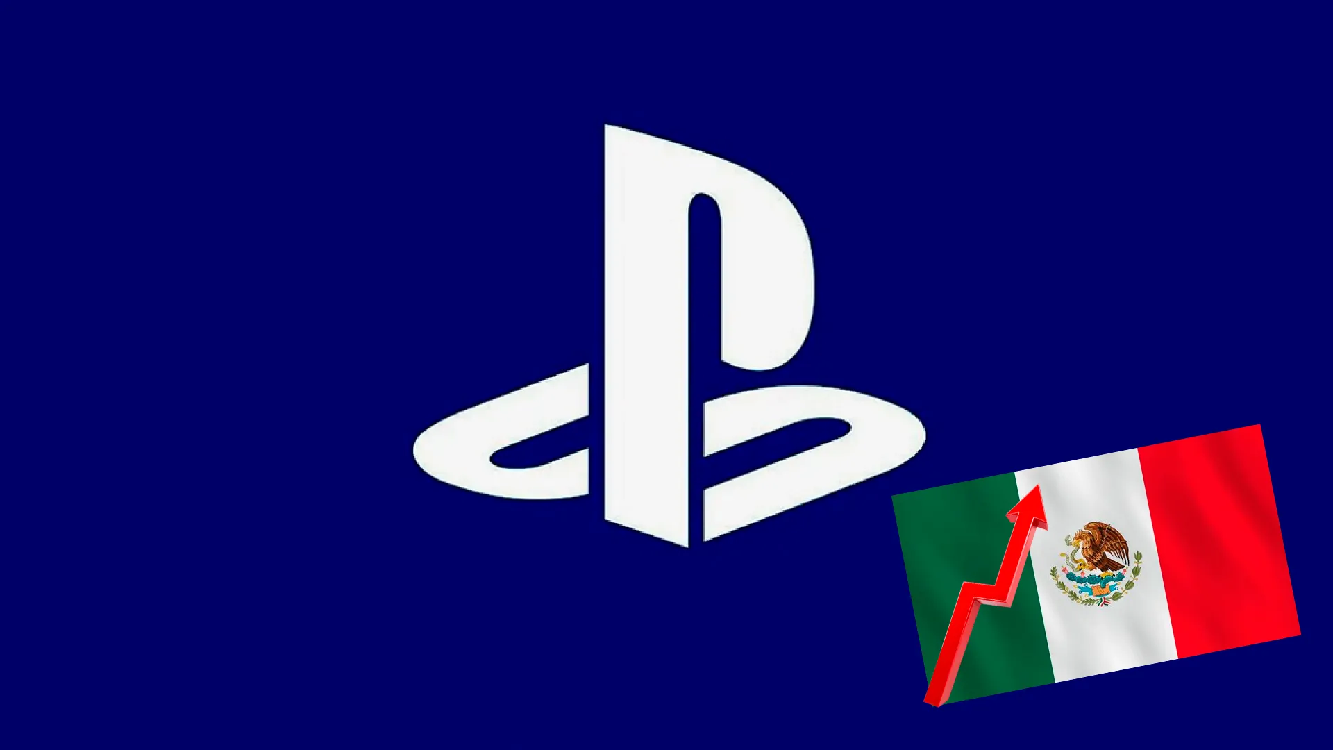 Logo de PlayStation con la bandera de México con una flecha al alza