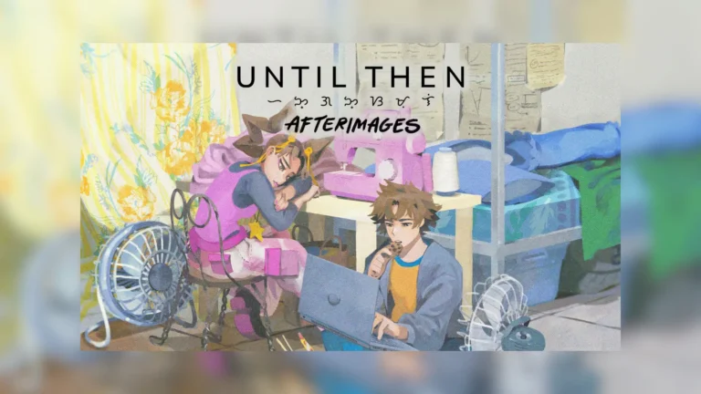 Análisis Until Then: Afterimages | Se nos hicieron mayores, Cathy